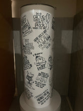 Load image into Gallery viewer, 30oz Skinny Tumbler- Sarcastic Sticker
