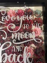 Load image into Gallery viewer, Handmade Flower shadow box- Love you to the moon and back
