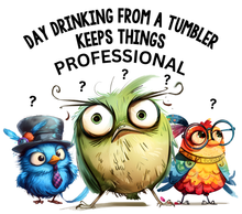 Load image into Gallery viewer, 20 oz Graphic Tumbler- Sarcasm Bird 10
