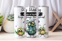 Load image into Gallery viewer, 20 oz Graphic Tumbler- Sarcasm Bird 16
