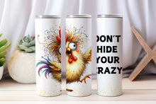 Load image into Gallery viewer, 20 oz Graphic Tumbler- Sarcasm Funny chicken 27
