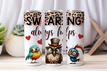 Load image into Gallery viewer, 20 oz Graphic Tumbler-  Sarcasm Bird 3
