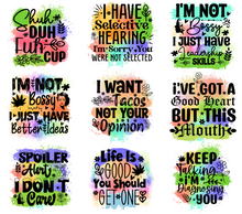 Load image into Gallery viewer, 20 oz Graphic Tumbler- Sarcasm Funny phrases 51
