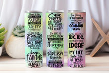 Load image into Gallery viewer, 20 oz Graphic Tumbler- Sarcasm Funny phrases 53
