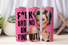 Load image into Gallery viewer, 20 oz Graphic Tumbler- Sarcasm Funny phrase 57
