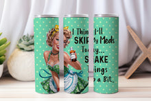 Load image into Gallery viewer, 20 oz Graphic Tumbler- Sarcasm Funny phrase 61
