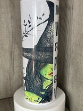 Load image into Gallery viewer, 20oz Skinny tumbler with Dual Lids- In a World Full of Princesses be a Witch
