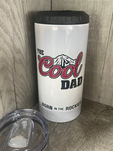 Load image into Gallery viewer, Can Cooler- 4 in 1- Graphic Tumbler- Cool Dad- Great Dad Gift
