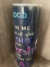 Load image into Gallery viewer, Graphic 20 oz Tumbler- Skulls- The Good Girl in Me Humor Funny
