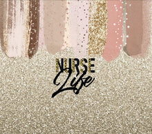 Load image into Gallery viewer, 20 oz Tumbler- Nurse Life
