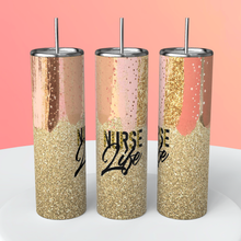Load image into Gallery viewer, 20 oz Tumbler- Nurse Life

